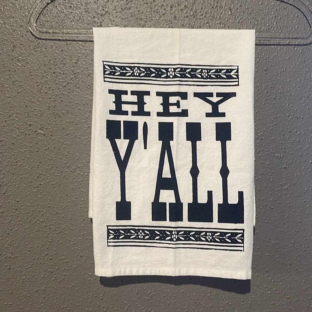 Hey Y’all Flour Sack - Picture 3 of 5